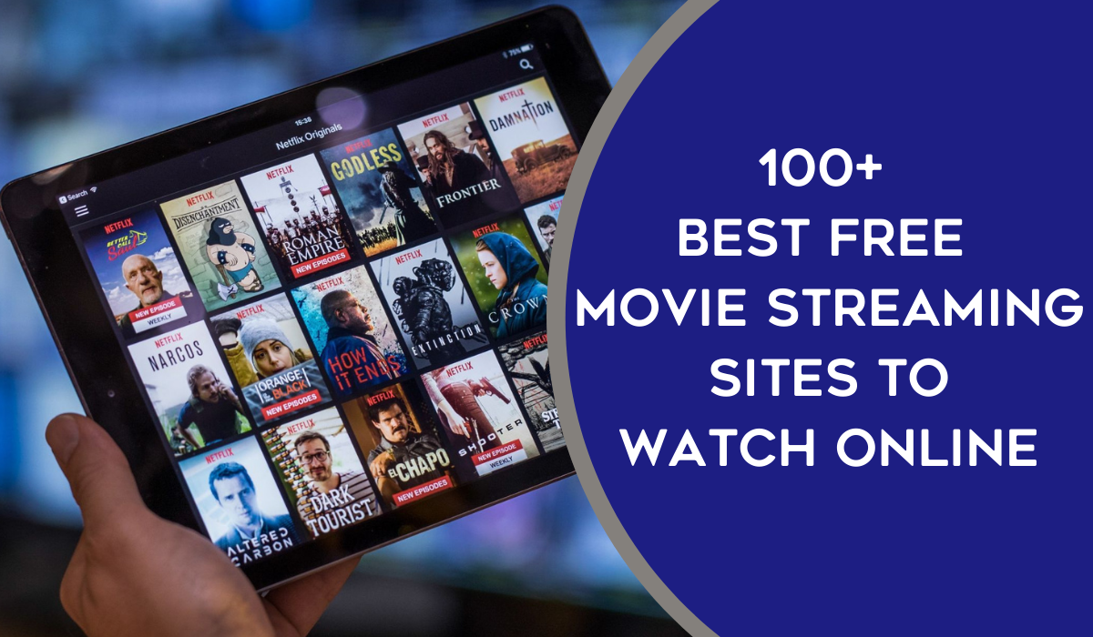 100+ Best Free Movie Streaming Sites to Watch Online